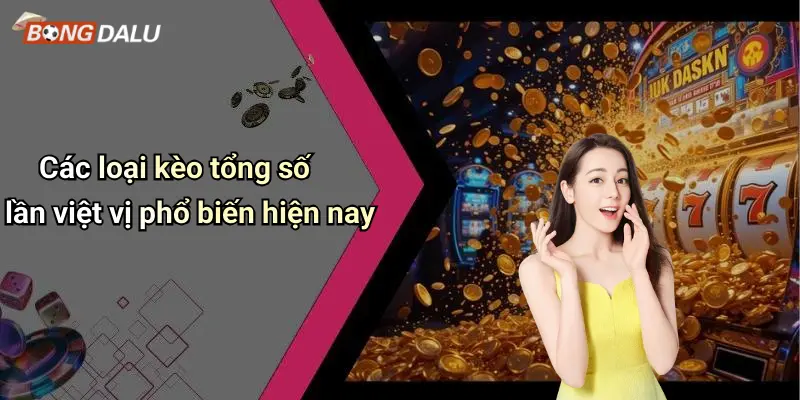 Các loại kèo tổng số lần việt vị phổ biến hiện nay
